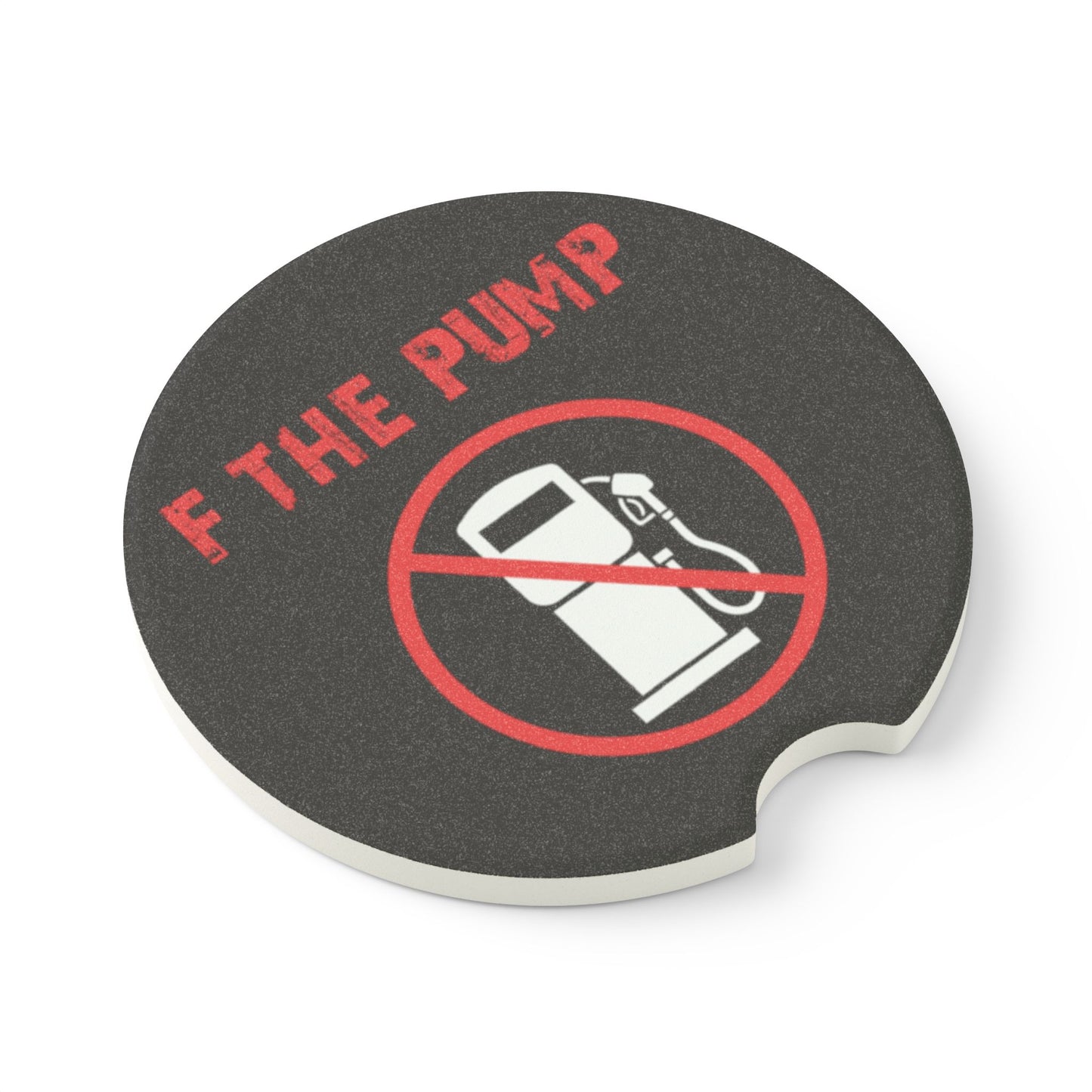 F THE PUMP Soapstone Cup Coaster